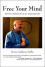 Free Your Mind: The Four Directions of an Awakened Life