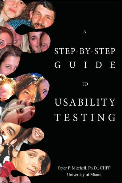 A Step-By-Step Guide to Usability Testing