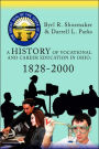History of Vocational and Career Education in Ohio: 1828-2000