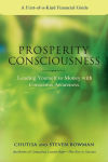 Alternative view 1 of Prosperity Consciousness: Leading Yourself to Money with Conscious Awareness