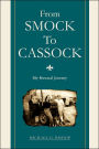 From Smock To Cassock