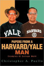 Papers From A Harvard/Yale Man