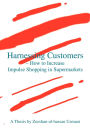 Harnessing Customers -- How to Increase Impulse Shopping in Supermarkets