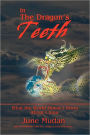 In The Dragon's Teeth