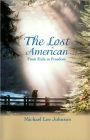 The Lost American