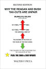 Why the Reagan and Bush Tax-Cuts are Unfair
