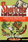 Shortcuts To 100 Best Latin Recipes