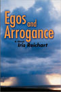 Egos And Arrogance
