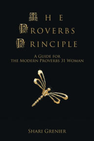 Title: The Proverbs Principle, Author: Shari Beck