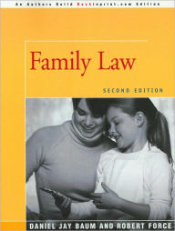 Title: Family Law: Second Edition, Author: Daniel J Baum