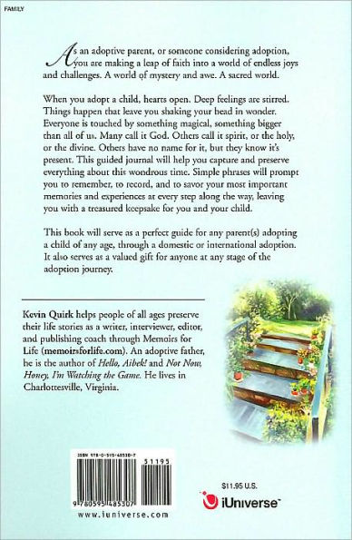 Your Sacred Adoption: A Guided Journal of Life, Love and Memories