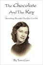 The Chocolate And The Key