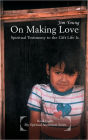 On Making Love