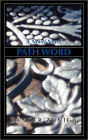 Path Word:A Novel Novel
