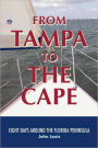 From Tampa To The Cape