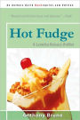 Hot Fudge: A Loretta Kovacs Thriller