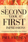 A Second Look At First Impressions