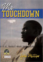 Mr. Touchdown