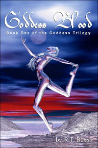 Goddess Blood: Book One of the Goddess Trilogy