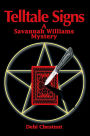 Telltale Signs:A Savannah Williams Mystery: A Savannah Williams Mystery