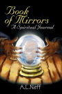 Book of Mirrors:A Spiritual Journal: A Spiritual Journal