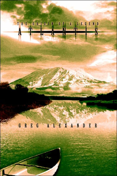 Atlantis: The Origin of a Legend