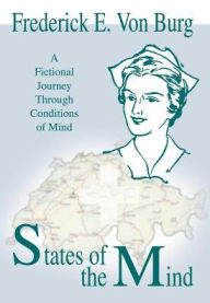 States of the Mind: A Fictional Journey through Conditions of Mind
