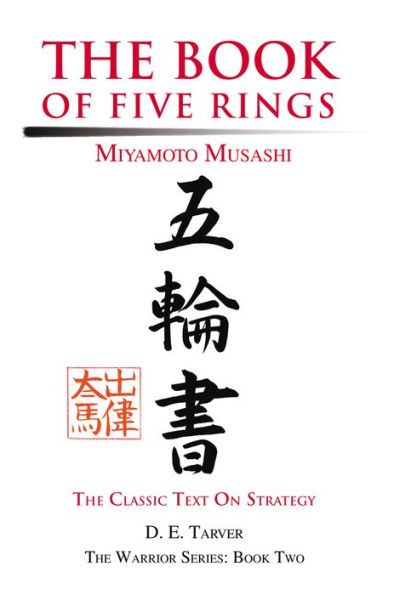 The Book of Five Rings: Miyamoto Musashi