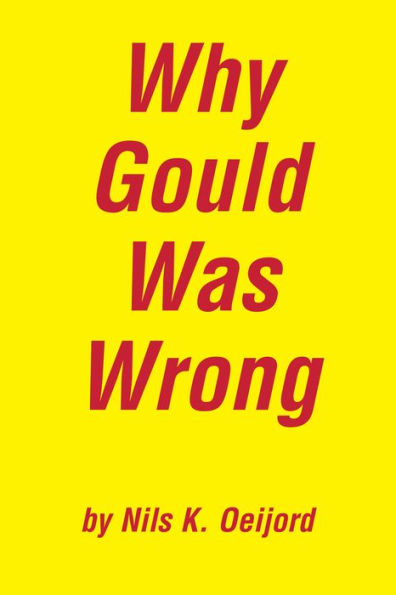 Why Gould Was Wrong