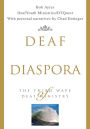 Deaf Diaspora: The Third Wave of Deaf Ministry