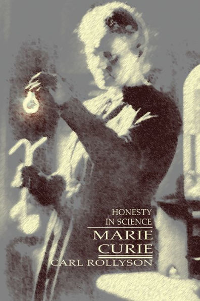 Marie Curie: Honesty in Science