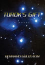 TUROK'S GIFT