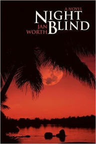 Title: Night Blind, Author: Jan Worth