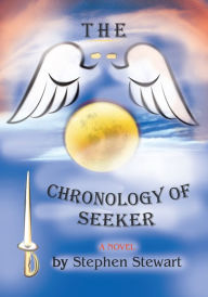 Title: The Chronology of Seeker: The Sunrise Years, Author: Stephen Stewart