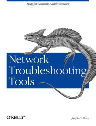 Title: Network Troubleshooting Tools: Help for Network Administrators, Author: Joseph Sloan