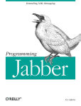 Alternative view 1 of Programming Jabber: Extending XML Messaging