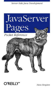 Title: JavaServer Pages Pocket Reference: Server-Side Java Development, Author: Hans Bergsten