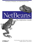Alternative view 1 of NetBeans: The Definitive Guide: Developing, Debugging, and Deploying Java Code
