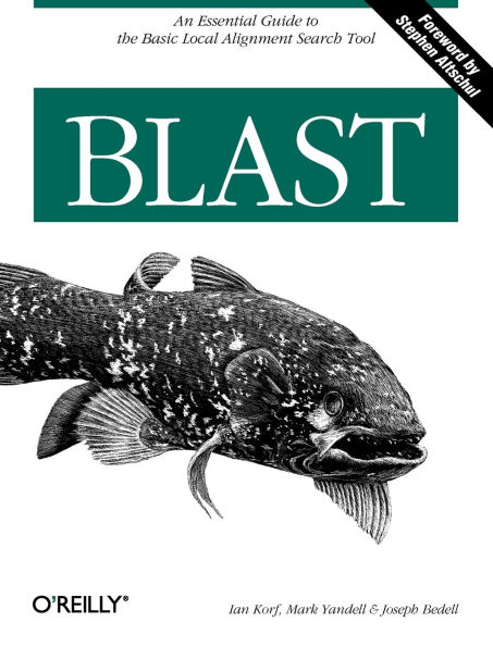 BLAST: An Essential Guide to the Basic Local Alignment Search Tool