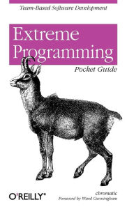 Title: Extreme Programming Pocket Guide: Team-Based Software Development, Author: Shane Warden