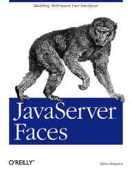 Title: JavaServer Faces: Building Web-based User Interfaces, Author: Hans Bergsten