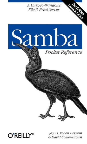 Samba Pocket Reference: A Unix-to-Windows File & Print Server