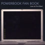 PowerBook Fan Book: Love At First Boot