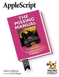 Title: AppleScript: The Missing Manual: The Missing Manual, Author: Adam Goldstein