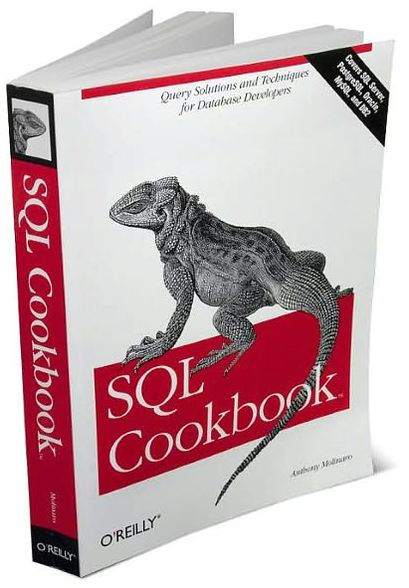 SQL Cookbook: Query Solutions and Techniques for Database Developers