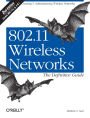 802.11 Wireless Networks: The Definitive Guide