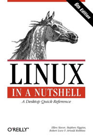 Title: Linux in a Nutshell, Author: Ellen Siever