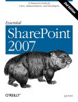 Alternative view 1 of Essential SharePoint 2007: A Practical Guide for Users, Administrators and Developers