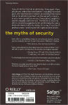 Alternative view 2 of The Myths of Security: What the Computer Security Industry Doesn't Want You to Know