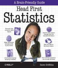Title: Head First Statistics: A Brain-Friendly Guide, Author: Dawn Griffiths